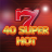 شعار 40 Super Hot
