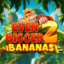 شعار King Kong Cash Even Bigger Bananas 2