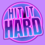 شعار Hit It Hard