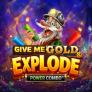 شعار Give Me Gold & Explode Power Combo