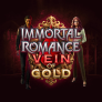 شعار Immortal Romance Vein of Gold