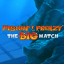 شعار Fishin Frenzy The Big Match