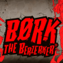 شعار Bork the Berzerker