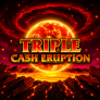 شعار Triple Cash Eruption