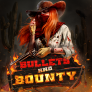 شعار Bullets and Bounty