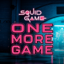 شعار Squid Game One More Game