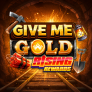 شعار Give Me Gold Rising Rewards